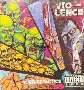 Vio-Lence – Torture Tactics CD