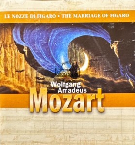Wolfgang Amadeus Mozart - The Marriage Of Figaro 2CD