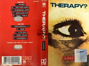 Therapy? – Nurse Kaseta