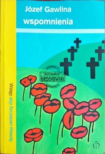 Józef Gawlina - wspomnienia