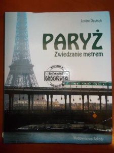 Paryż zwiedzanie metrem