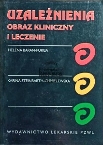 Uzależnienia. Obraz kliniczny