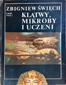 Klątwy, mikroby i uczeni, tom 1