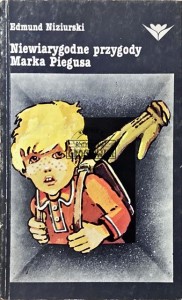 Niewiarygodne przygody Marka Piegusa