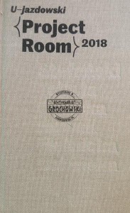 U-jazdowski Project Room 2018