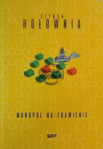 Monopol na zbawienie