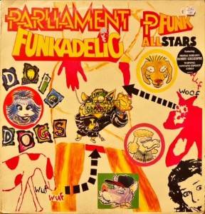 Parliament, Funkadelic & The P-Funk All Stars – Dope Dogs 2LP