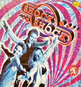 Shock - Shock – Gdy Radio Gra CD