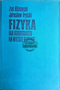 Fizyka dla kandydatów na wyższe uczelnie