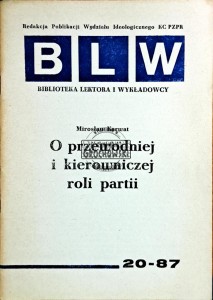 O przewodniczej i kierowniczej roli partii