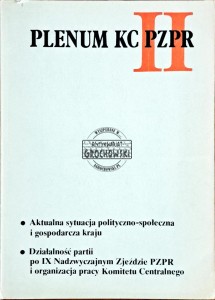 II Plenum KC PZPR 11 sierpnie 1981. Podstawowe materiały i dokumenty