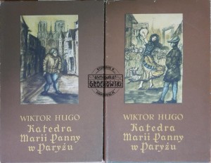 Katedra Marii Panny w Paryżu, T.1-2 