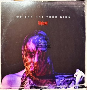 Slipknot – We Are Not Your Kind 2LP