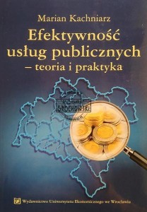 Efektywność usług publycznych, Teoria i praktyka