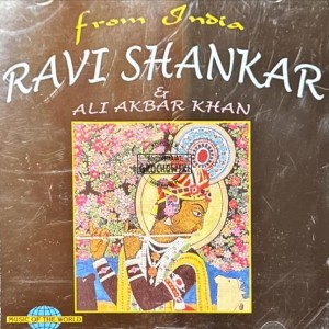 Ravi Shankar & Ali Akbar Khan – From India CD