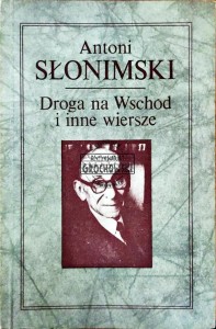 Droga na wschód i inne wiersze