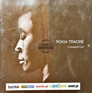 Rokia Traoré – Tchamantché CD