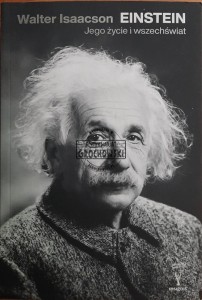 Einstein. Jego życie i wszechświat