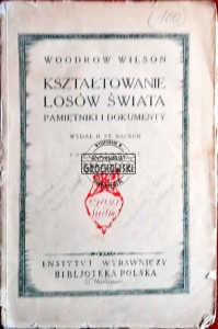 Kształtowanie losów świata. Pamiętniki i dokumenty, tom 1