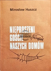 Nieproszeni goście naszych domów
