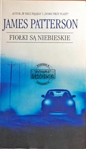 Fiołki są niebieskie