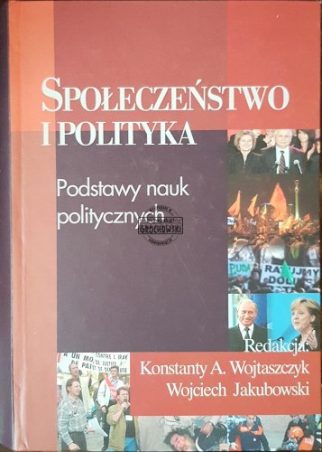 629102 Społeczeństwo i polityka. Podstawy nauk politycznych