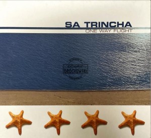 Sa Trincha – One Way Flight CD
