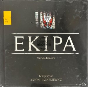 Antoni Łazarkiewicz – Ekipa (Muzyka Filmowa) CD