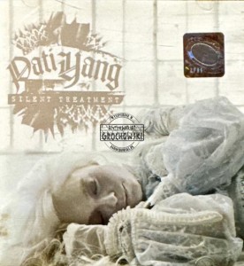 Pati Yang – Silent Treatment CD