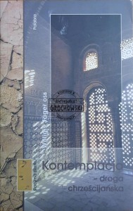 Kontemplacja - droga chrześcijańska