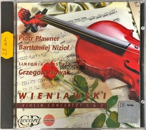 Henryk Wieniawski / Piotr Pławner, Bartłomiej Nizioł, Sinfonia Varsovia, Grzegorz Nowak – Violin Concertos 1 & 2 CD
