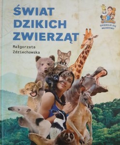 Świat dzikich zwierząt