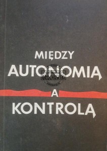 Między autonomia a kulturą