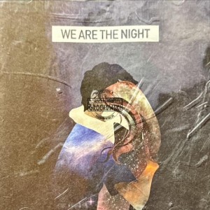 We Are The Night – We Are The Night CD