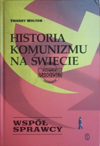 Historia komunizmu na świecie. Współsprawcy