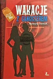 Wakacje z gangsterem