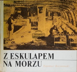 Z eskulapem na morzu