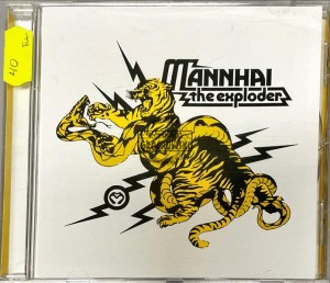 Mannhai – The Exploder CD