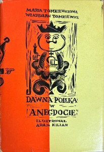 Dawna Polska w anegdocie