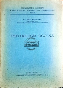 Pscyhologia ogólna. Tom I