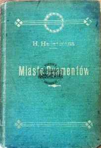 Miasto dyamentów. Część II