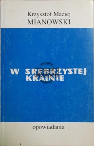 W srebrzystej krainie