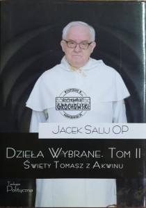 Dzieła Wybrane, T.2. Święty Tomasz z Akwinu