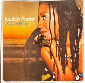Nailah Porter – ConJazzNess CD