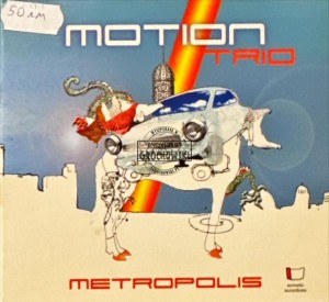 Motion Trio – Metropolis CD
