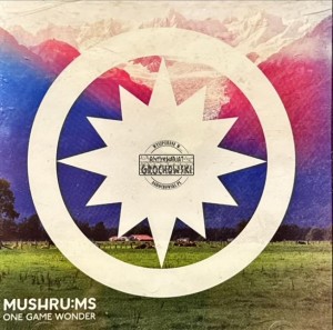 MUSHRU:MS - ONE GAME WONDER CD
