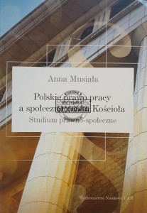Polskie prawo pracy a społeczna nauka Kościoła