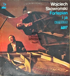 Wojciech Skowroński – Fortepian i Ja LP