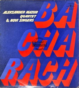 Aleksander Mazur Quartet & Novi Singers – Bacharach LP
