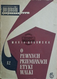O pewnych przemianach etyki walki